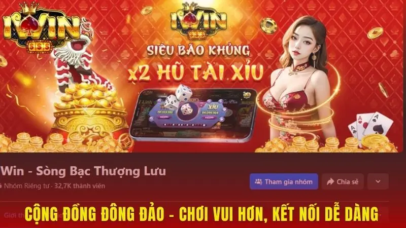 Cộng đồng đông đảo – Chơi vui hơn, kết nối dễ dàng