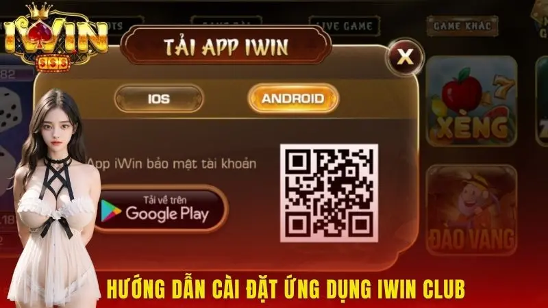 Hướng dẫn cài đặt ứng dụng iWin Club